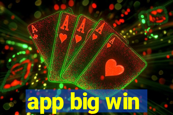 app big win